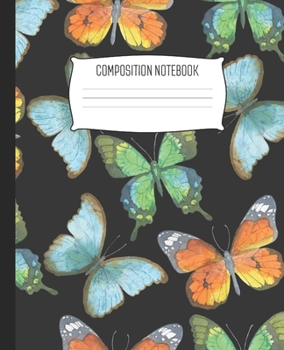 Composition Notebook: Wide Ruled Notebook Watercolor Summer Butterflies Lined School Journal | 100 Pages | 7.5" x 9.25" | Children Kids Girls Teens Women | Perfect For School