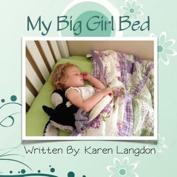 Paperback My Big Girl Bed Book