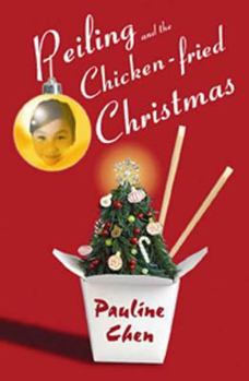 Hardcover Peiling and the Chicken-Fried Christmas Book