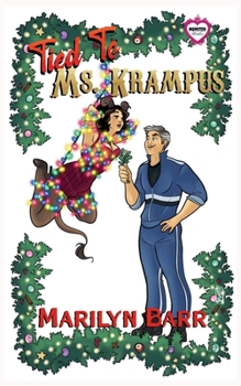 Tied to Ms Krampus: A Monster Brides Romance