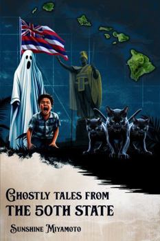 Paperback Ghostly Tales from the 50th State! Book