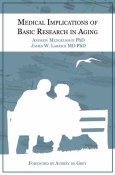 Paperback Medical Implications of Basic Research in Aging Book