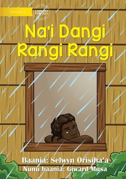 Paperback On Rainy Days - Na'i Dangi Rangi Rangi [Miscellaneous] Book