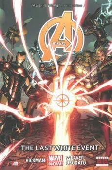 Avengers, Volume 2: The Last White Event - Book  of the Avengers (2013) (Single Issues)