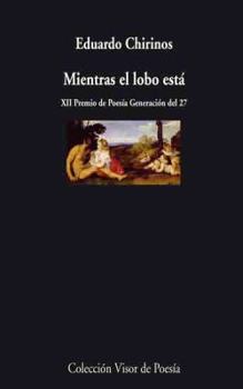 Paperback Mientras el lobo está [Spanish] Book
