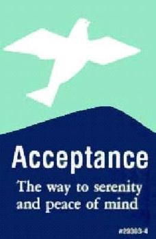 Paperback Acceptance: The Way to Serenity and Peace of Mind Book