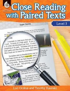 Paperback Close Reading with Paired Texts Level 3: Engaging Lessons to Improve Comprehension Book
