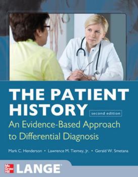 Paperback The Patient History: Evidence-Based Approach Book
