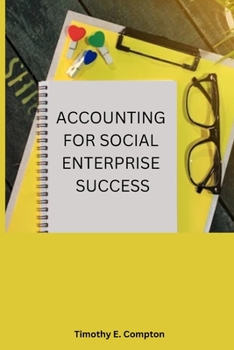 Paperback Accounting for Social Enterprise Success Book