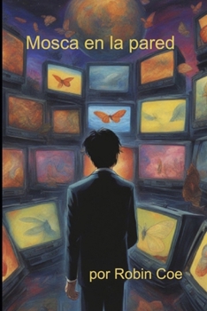 Paperback Mosca en la Pared [Spanish] Book