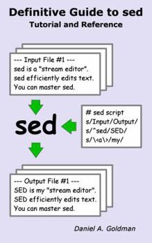 Paperback Definitive Guide to sed: Tutorial and Reference Book