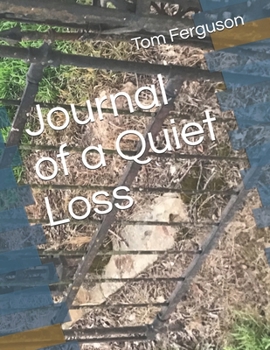 Paperback Journal of a Quiet Loss Book