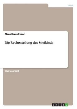 Paperback Die Rechtsstellung des Stiefkinds [German] Book
