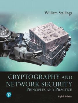 Cryptography and Network Security: Principles and Practice