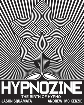 Paperback Hypnozine: The Birth of Hypno Book