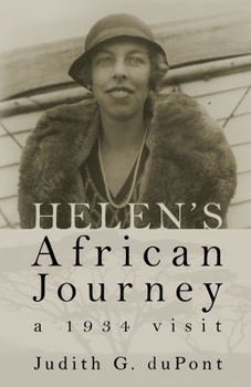 Paperback Helen's African Journey: a 1934 visit Book