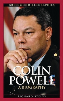 Colin Powell: A Biography (Greenwood Biographies) - Book  of the Greenwood Biographies