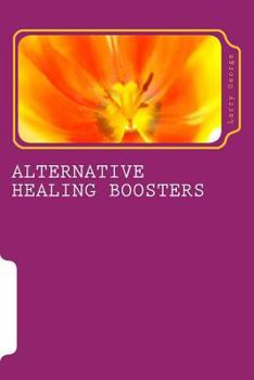 Paperback Alternative Healing Boosters: PART 1 of 29: Aromatherapy Book