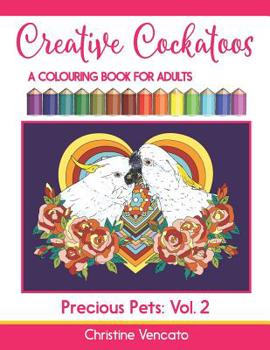 Paperback Creative Cockatoos: A Colouring Book For Adults Book