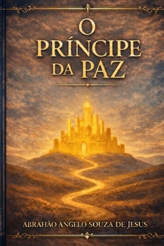 Paperback O Principe Da Paz [Portuguese] Book