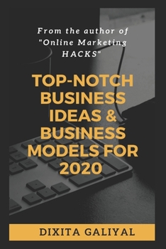 Paperback Top-Notch Business Ideas & Business Models for 2020 Book