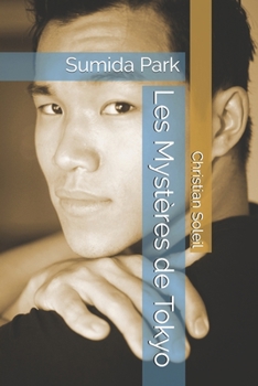 Paperback Les Mystères de Tokyo: Sumida Park [French] Book