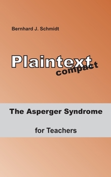 Paperback The Asperger Syndrome for Teachers Book