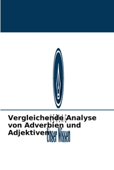 Paperback Vergleichende Analyse von Adverbien und Adjektiven [German] Book