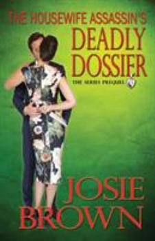 Paperback The Housewife Assassin's Deadly Dossier Book