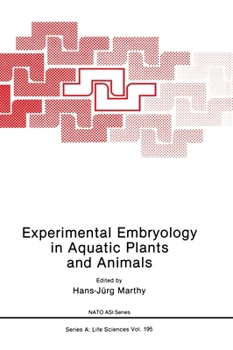 Hardcover Experimental Embryology in Aquatic Plants and Animals Book