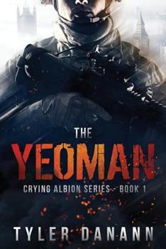Paperback The Yeoman: Crying Albion Series Book