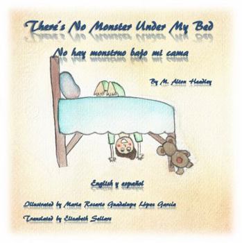 Paperback There's No Monster Under My Bed Book