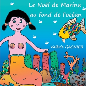 Le Noël de Marina au fond de l'océan