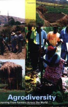 Paperback Agrodiversity: Learning from Farmers Across the World Book