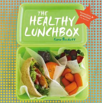 Paperback The Healthy Lunchbox Book