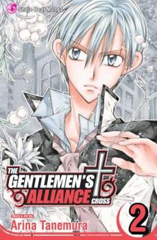 The Gentlemen's Alliance †, Vol. 2 - Book #2 of the Gentlemen's Alliance