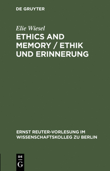 Hardcover Ethics and Memory / Ethik Und Erinnerung Book