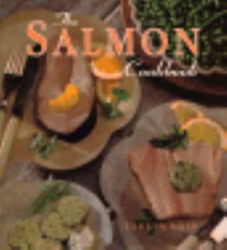 Hardcover The Salmon Cookbook Book