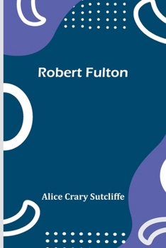 Paperback Robert Fulton Book