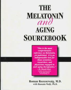Paperback The Melatonin & Aging Sourcebook Book