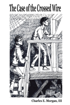 Paperback The Case of the Crossed Wire Book