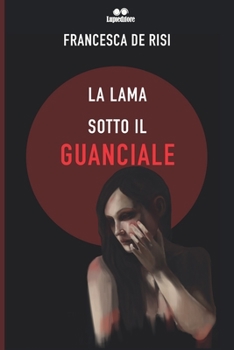 Paperback La lama sotto il guanciale [Italian] Book