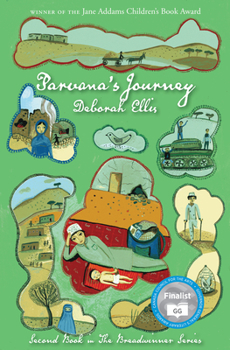 Parvana's Journey - Book #2 of the Breadwinner