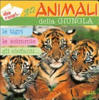 Paperback Gli animali della giungla [Italian] Book