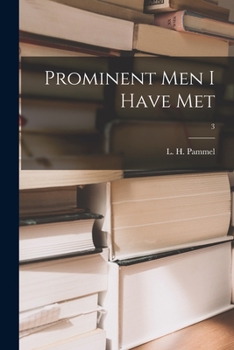 Paperback Prominent Men I Have Met; 3 Book