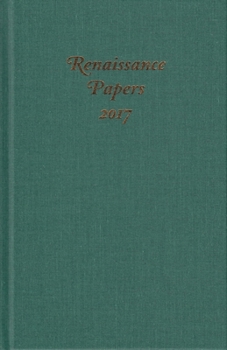 Renaissance Papers 2017 - Book  of the Renaissance Papers