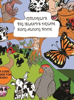 Hardcover Children's Big Island's Dream Sing- Along Book