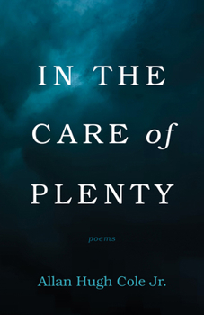 Paperback In the Care of Plenty: Poems Book