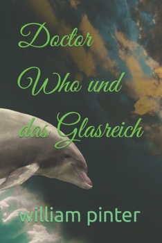 Paperback Doctor Who und das Glasreich [German] Book