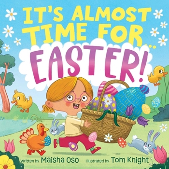 Hardcover It's Almost Time for . . . Easter! Book